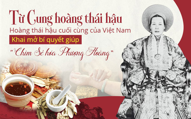 Nhất Nam Hoàn Nguyên Bì được phục dựng thông qua bài thuốc cổ của Đức Từ Cung Thái hậu