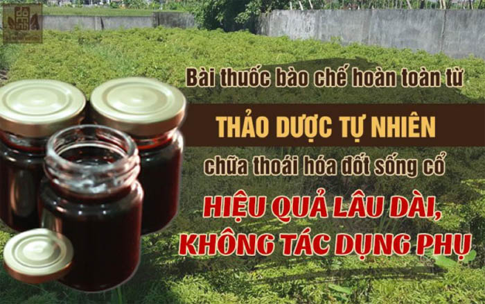 Bài thuốc Nam gia truyền dòng họ Đỗ Minh chữa thoái hóa cột sống cổ an toàn, hiệu quả cao 