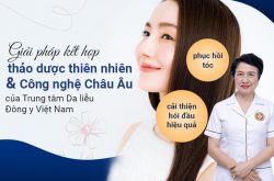 Phương pháp trị rụng tóc của TTDLĐYVN là giải pháp kết hợp giữa công nghệ châu Âu và thảo dược thiên nhiên