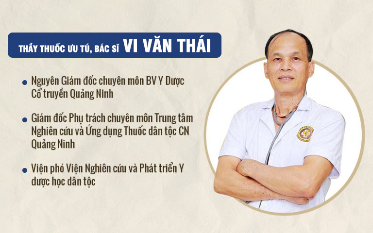 Bác sĩ Vi Văn Thái có gần 40 năm kinh nghiệm khám chữa bệnh bằng YHCT tại các bệnh viện lớn