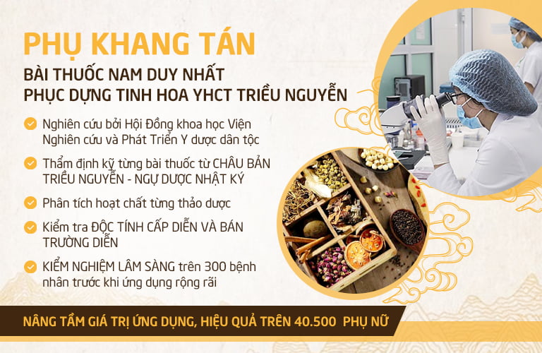 Phụ Khang tán trải qua nhiều công đoạn nghiên cứu