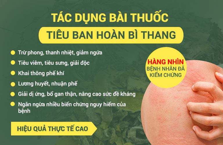 Tiêu ban hoàn bì thang mang đến nhiều công dụng vượt trội cho người bệnh